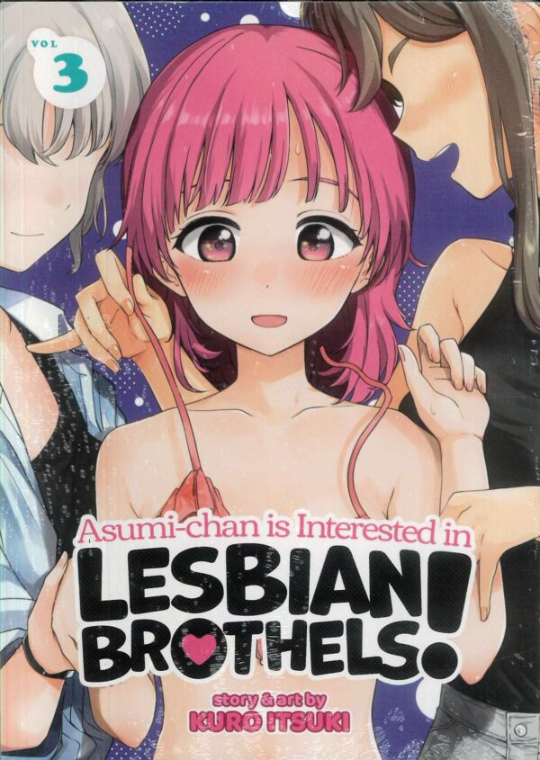 ASUMI CHAN IS INTERESTED IN LESBIAN BROTHELS GN #3