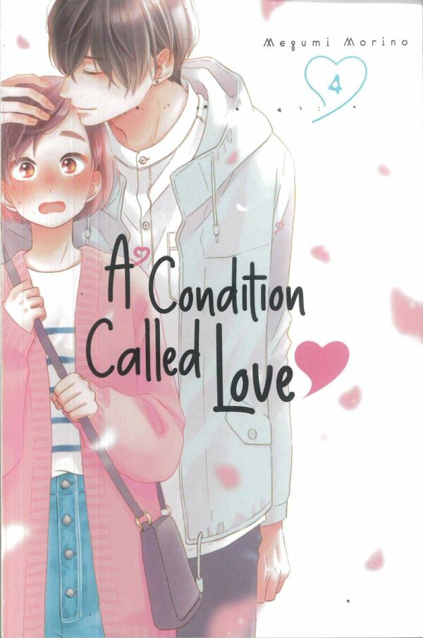 A CONDITION CALLED LOVE GN #4