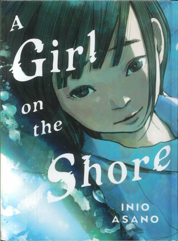 A GIRL ON SHORE COLLECTOR’S EDITION (HC)