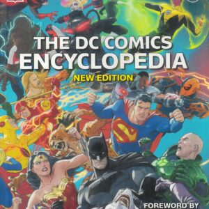 DC COMICS ENCYCLOPEDIA (HC) #2021: Forward by Jim Lee