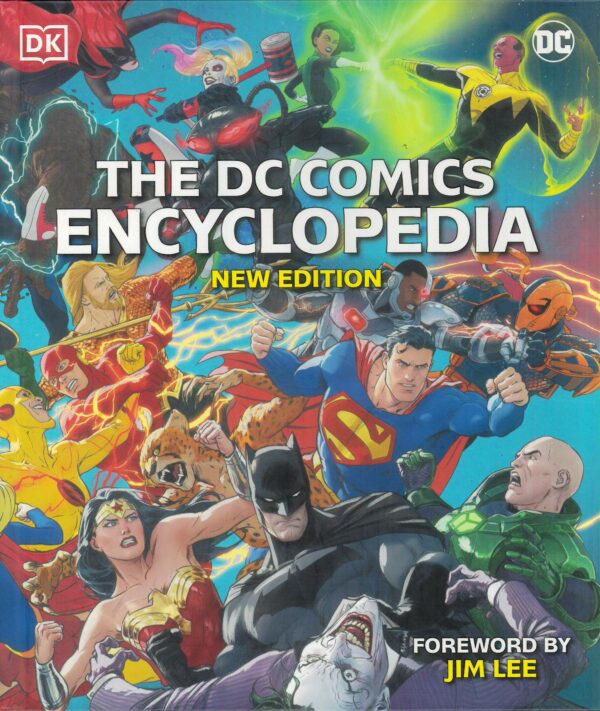 DC COMICS ENCYCLOPEDIA (HC) #2021: Forward by Jim Lee