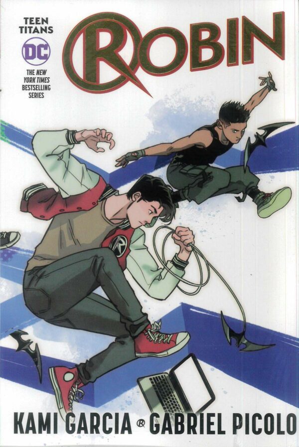 TEEN TITANS TP (KAMI GARCIA) #4: Robin (Connecting Cover edition)