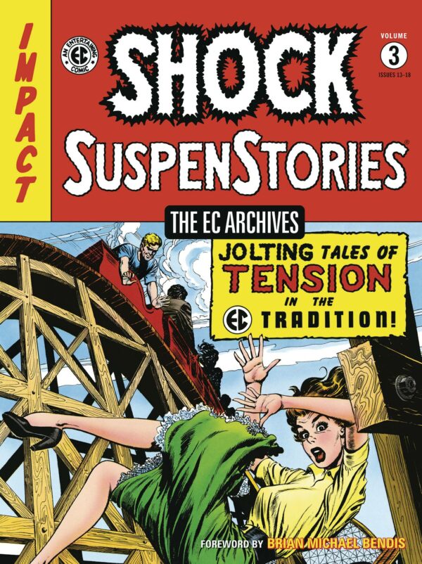 EC ARCHIVES: SHOCK SUSPENSTORIES TP #3