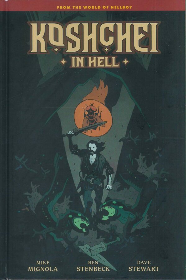 KOSHCHEI IN HELL TP #0: Hardcover edition