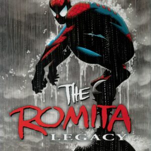 ROMITA LEGACY #99: Signed edition by JR Sr & JR Jr.