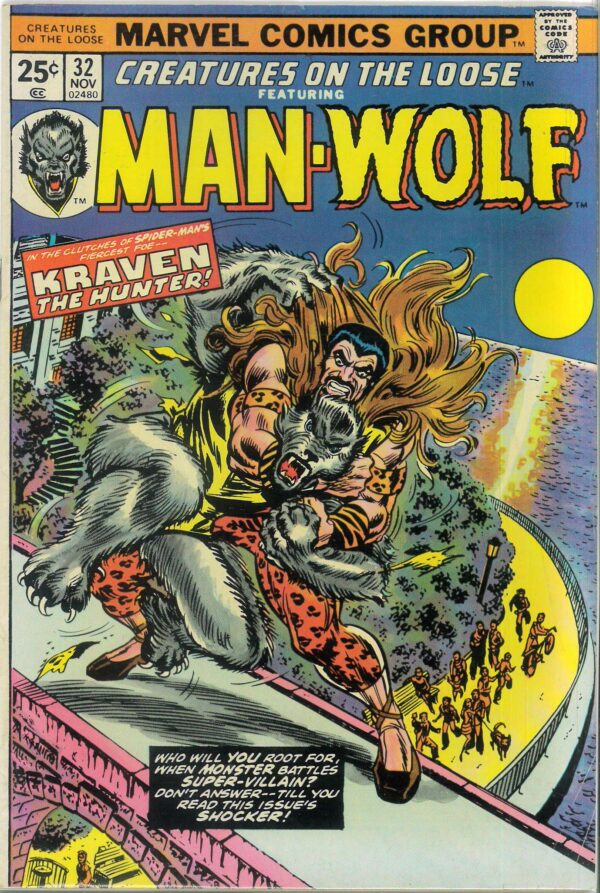 CREATURES ON THE LOOSE #32: Man-Wolf: Kraven the Hunter: FN