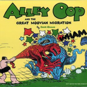 ALLEY OOP TP #45: and the Great Migration (1977)