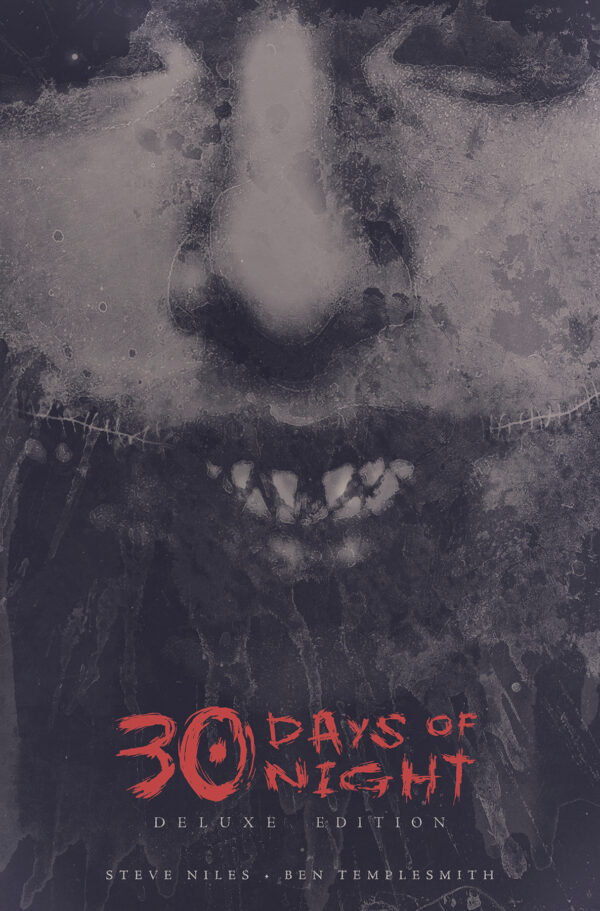 30 DAYS OF NIGHT DELUXE EDITION (HC) #1