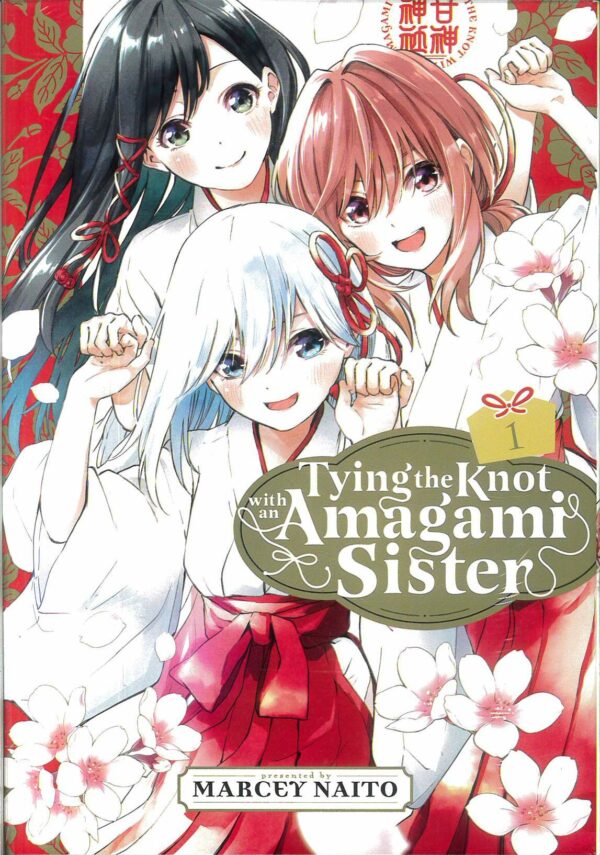 TYING THE KNOT WITH AN AMAGAMI SISTER GN #1