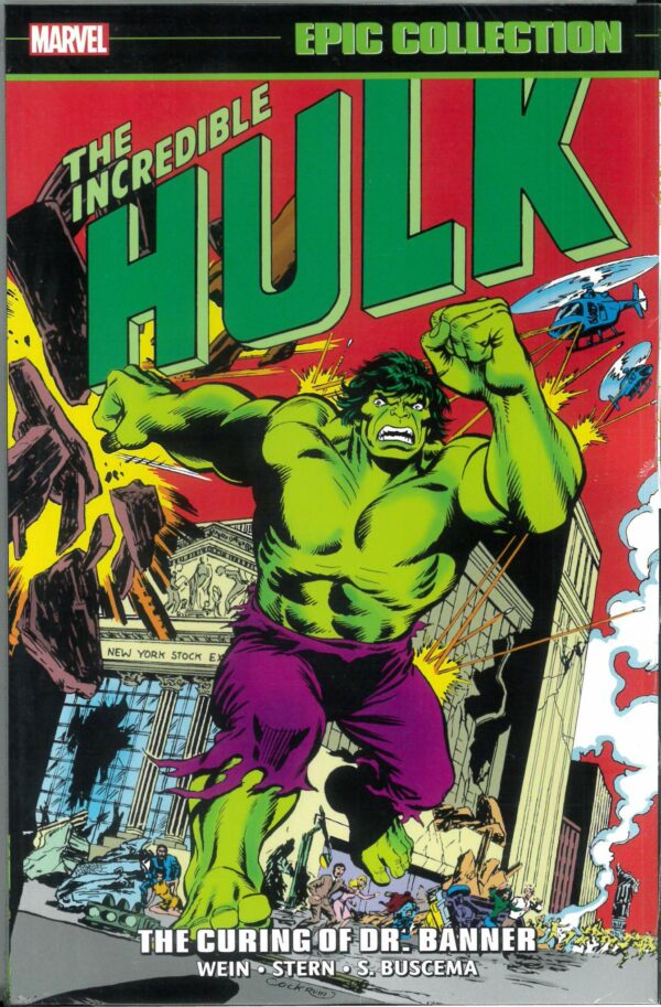 INCREDIBLE HULK EPIC COLLECTION TP #8: The Curing of Dr. Banner (#201-226/Annual #6)