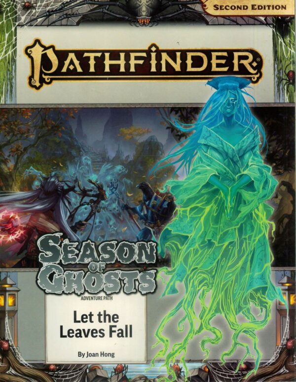 PATHFINDER RPG (P2) #181: Season of Ghosts Part Two: Let the Leaves Fall