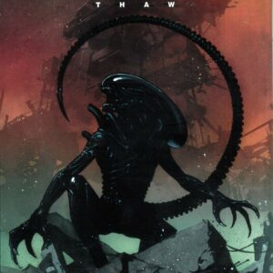 ALIEN TP (2021- SERIES) #4: Thaw (2023 #1-5: by Declan Shalvey)