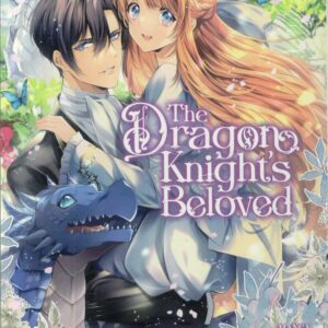 DRAGON KNIGHT’S BELOVED GN #6
