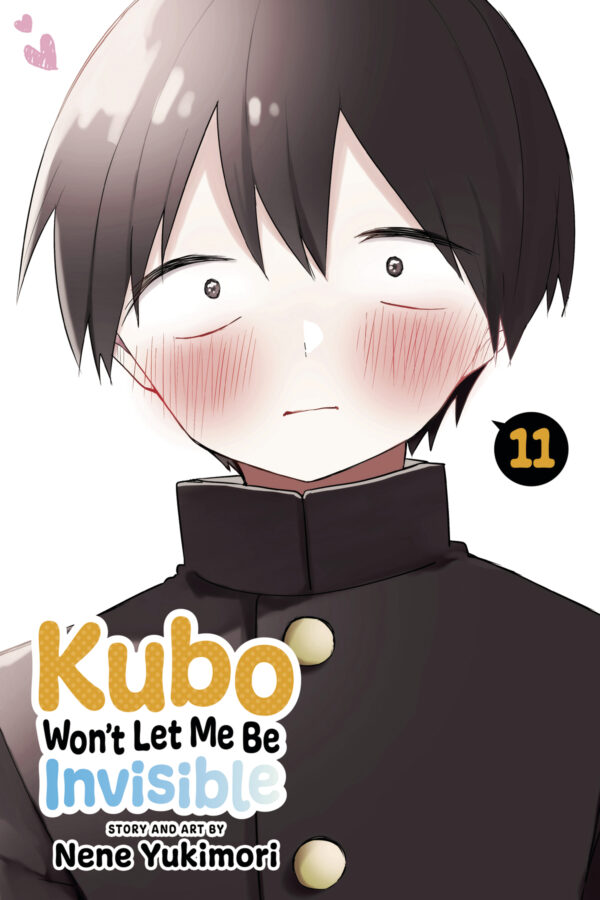 KUBO WON’T LET ME BE INVISIBLE GN #11