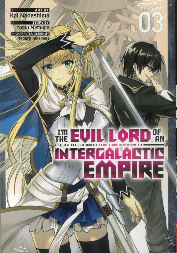I’M THE EVIL LORD OF AN INTERGALACTIC EMPIRE GN #3