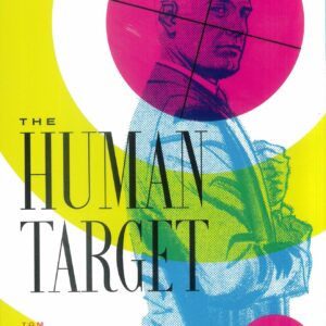 HUMAN TARGET BY TOM KING TP (2021 SERIES) #1: #1-6 HUMAN TARGET BY TOM KING TP (2021 SERIES) #1: #1-6