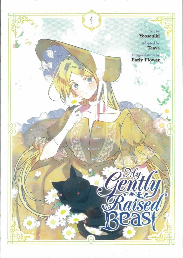 MY GENTLY RAISED BEAST GN #4