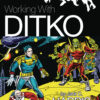 WORKING WITH DITKO