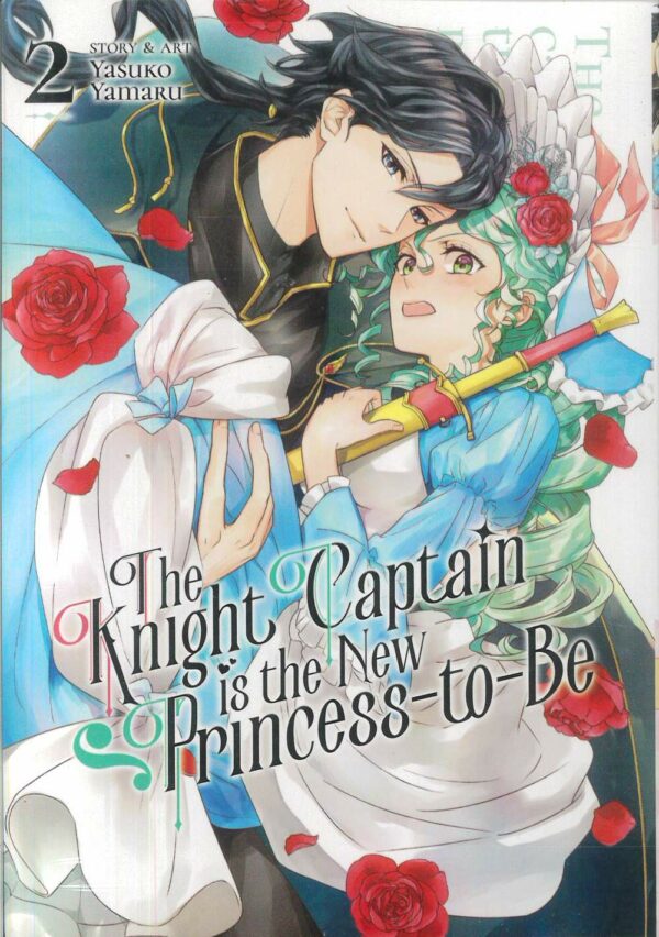 KNIGHT CAPTAIN IS THE NEW PRINCESS-TO-BE GN #2
