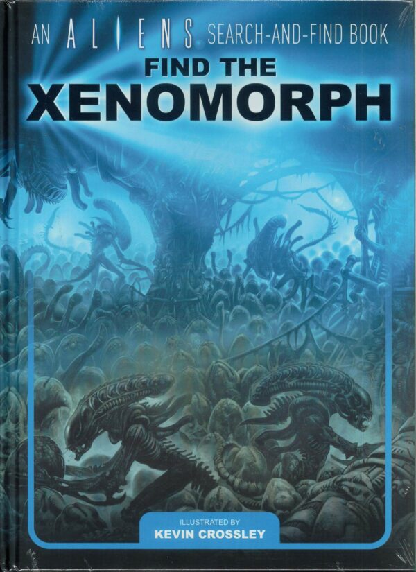 ALIENS SEARCH & FIND BOOK: FIND THE XENOMORPH (HC)