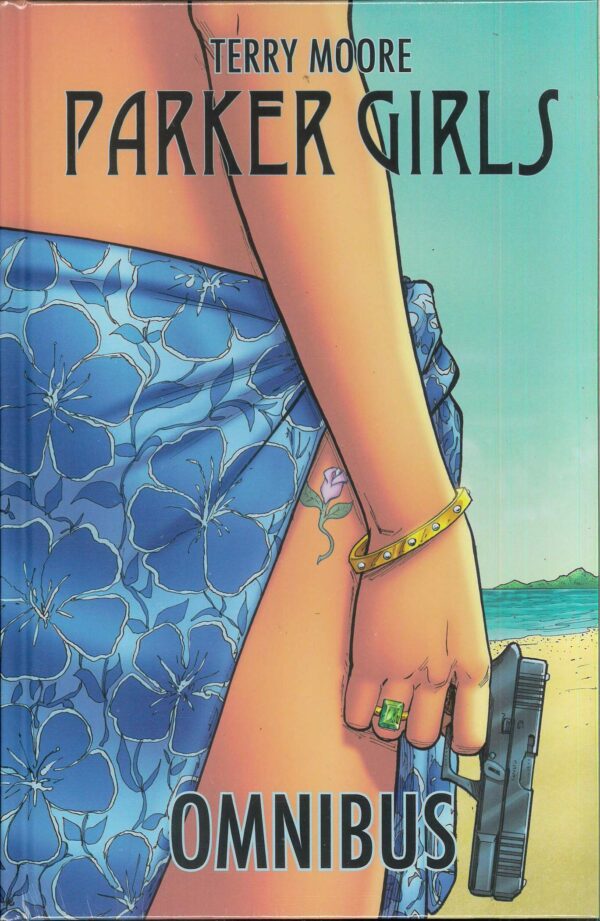 PARKER GIRLS OMNIBUS #0: Hardcover edition