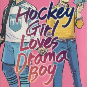 HOCKEY GIRL LOVES DRAMA BOY GN: Faith Erin Hicks