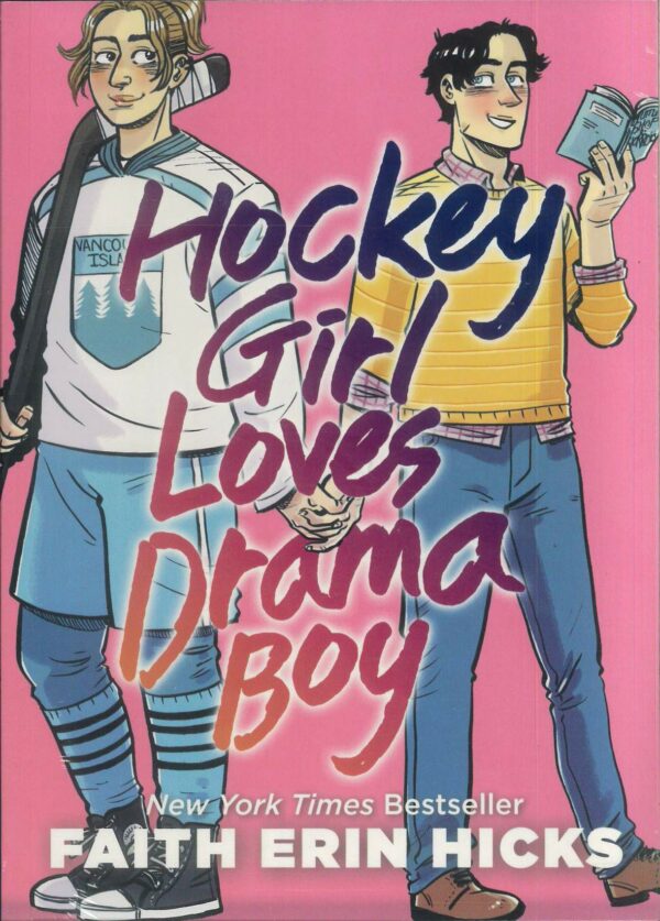 HOCKEY GIRL LOVES DRAMA BOY GN: Faith Erin Hicks