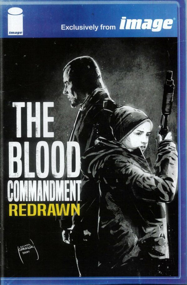 BLOOD COMMANDMENT #1: Szymon Kudranski Redrawn cover C