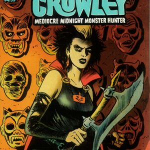 COUNT CROWLEY: MEDIOCRE MIDNIGHT MONSTER HUNTER #1: Francesco Francavilla cover B
