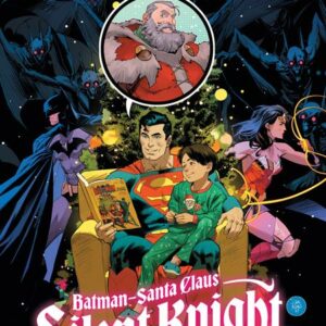 BATMAN/SANTA CLAUS: SILENT KNIGHT #1: Dan Mora cover A