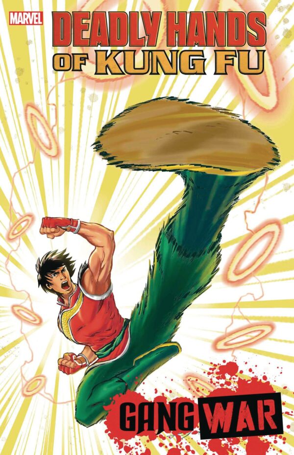 DEADLY HANDS OF KUNG FU: GANG WAR #1: Benjamin Su Foil cover B