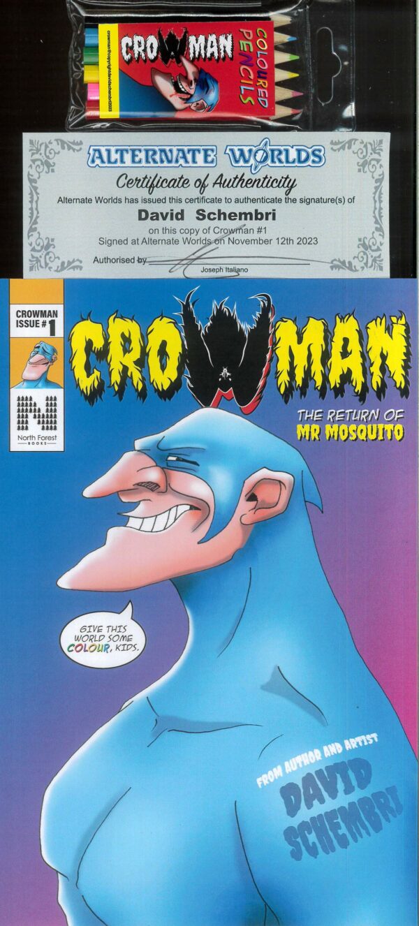 CROWMAN #1: Signed David Schembri (plus ltd Crowman {Red} pencil set)