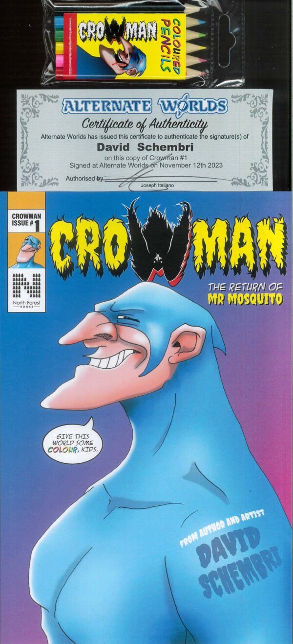 CROWMAN #1: Signed David Schembri (plus ltd Crowman {Yellow} pencil set)