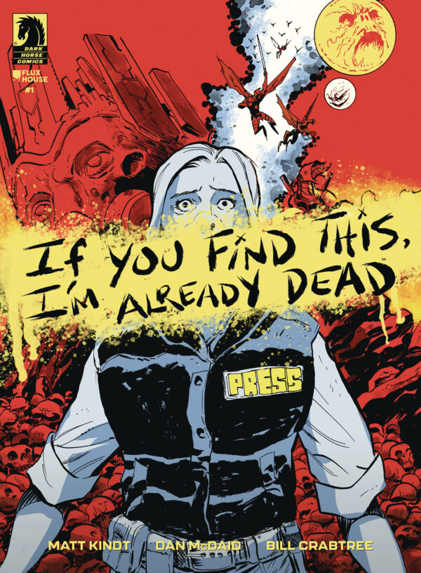 IF YOU FIND THIS, I’M ALREADY DEAD #1: Dan McDaid cover A