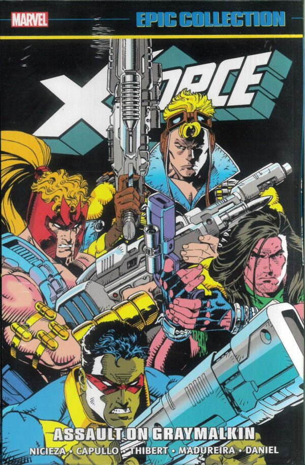 X-FORCE EPIC COLLECTION TP #3: Assault of Graymalkin (#20-26/Annual #2)