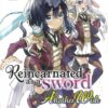 REINCARNATED AS A SWORD: ANOTHER WISH GN #4