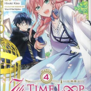 7TH TIME LOOP VILLAINESS CAREFREE LIFE GN #4