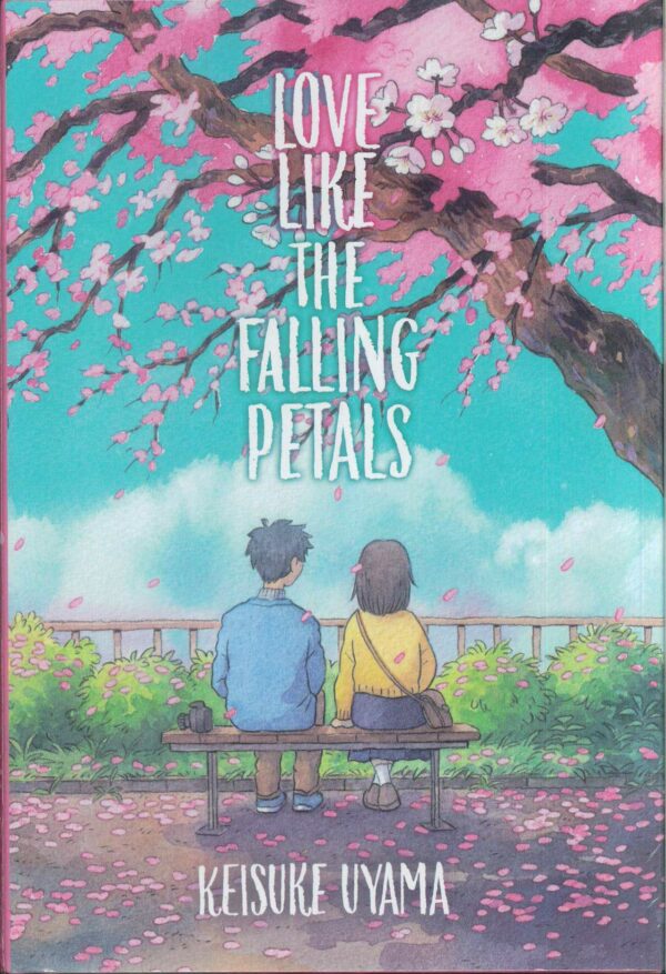 LOVE LIKE THE FALLING PETALS NOVEL