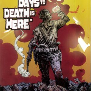 A SPLATTER WESTERN ONE SHOT #3: The Days to Death (Garry Brown cover A) A SPLATTER WESTERN ONE SHOT #3: The Days to Death (Garry Brown cover A)
