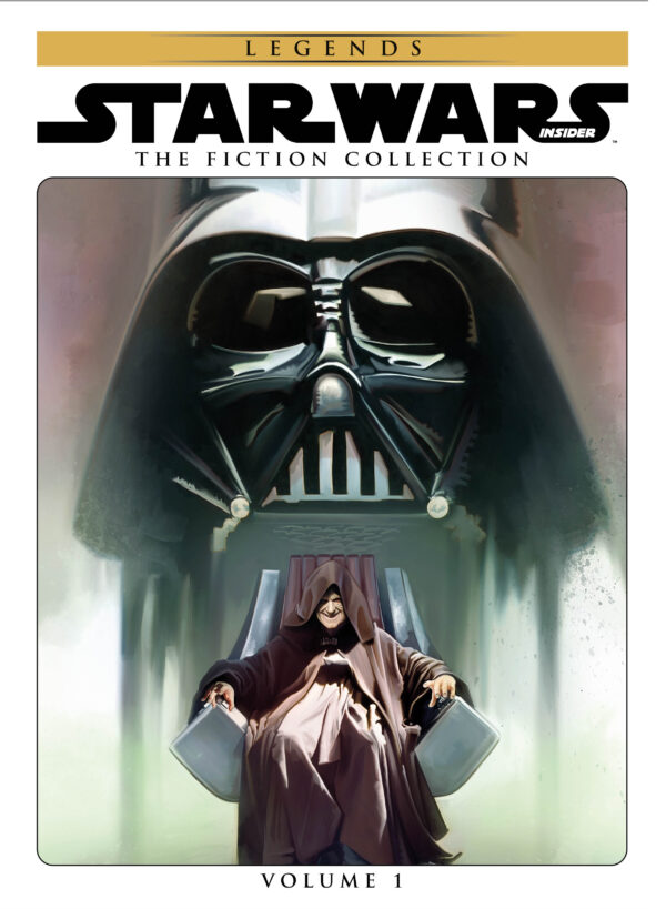 STAR WARS INSIDER FICTION COLLECTION (HC) #1