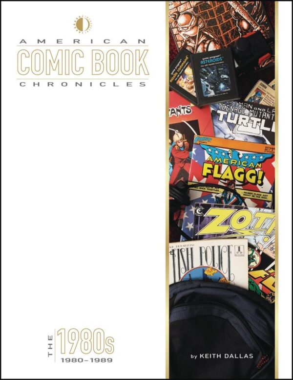 AMERICAN COMIC BOOK CHRONICLES #2: The 1980’s – NM