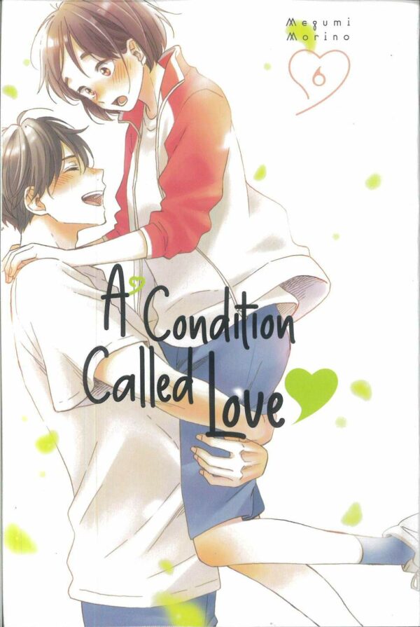 A CONDITION CALLED LOVE GN #6