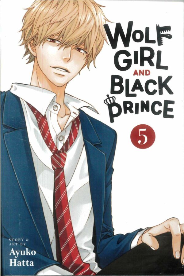 WOLF GIRL AND BLACK PRINCE GN #5