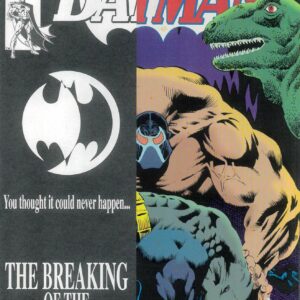 BATMAN (1939-2011 SERIES) #497: Knightfall part 11: Bane breaks Batman’s Back: NM