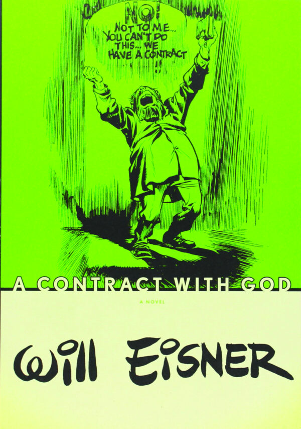 WILL EISNER: A CONTRACT WITH GOD