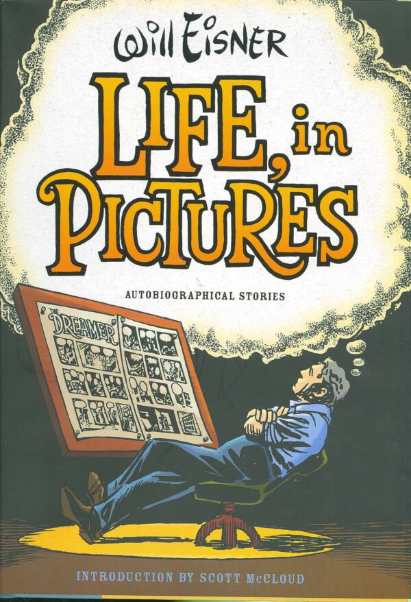 WILL EISNER: LIFE IN PICTURES (HC)