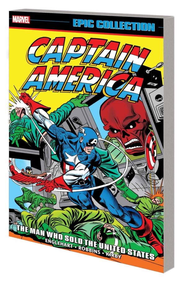 CAPTAIN AMERICA EPIC COLLECTION TP #6: The Man Who Sold the United States (#180-200)