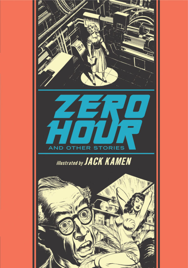 ZERO HOUR & OTHER STORIES (HC: JACK KAMEN)