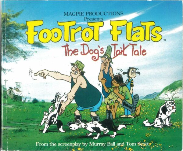 FOOTROT FLATS: THE DOG’S TALE: VF/NM