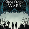 GRAVEYARD WARS GN #1